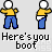 Pixelated cartoon character in yellow shirt and blue pants with white head, performing actions including lifting pants to reveal red underwear, kicking, and moving arms while text 'Here's you boof' appears below.