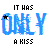 A 4x3 contact sheet of a static animated icon showing repeated text "IT HAS ONLY A KISS" with small black stars in blue pixelated letters on white background.