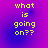 Four identical display yellow pixelated text 'what is going on??' against a purple-to-blue gradient background