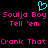 A static pixel art image with a black background, featuring cyan heart symbol and pink text reading Soulja Boy Tell 'em Crank That.