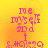 A yellow-orange gradient background with pink pixelated text reading 'me myself and I' and 's-hog2g' in a