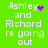 Green background with white text reading "Ashley and Richard re going out" accompanied by purple pixelated symbols.