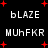 Pixelated text and red starbursts on black background with repeated 'bLAZE' and 'MuhFKR' in white, some letters partially obscured.