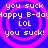 Blue background with four identical pink concentric circles, each containing text: 'you suck', 'Happy B-day!', 'LOL', and 'you suck!' in white pixelated font.