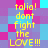 Pixelated text on a checkered background reads 'talia! dont fight the LOVE!!!' in yellow letters across multiple