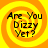 Four identical display a yellow-orange spiral background with black text reading "Are You Dizzy Yet?" in pixelated font