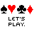 Pixel art of playing card suits above text 'LET'S PLAY.' with red letter variations across frames