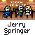Animated contact sheet of 16 frames showing a pixel art classroom scene with students and teacher, featuring repeated text "Jerry Springer" below each frame.
