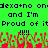 Green background with dark blue pixelated text repeating 'dexa+no ondexa+no' and 'and I'm Proud of it', red and brown pixelated shapes resembling flames below.