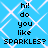 Blue background with white diamond lattice pattern and black pixelated text reading 'hi! do you like SPARKLES?' repeated twice.