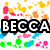 Pixelated graphic with bold black-and-white text "BECCA" centered over a colorful abstract background of scattered pixel clusters in yellow, pink, orange, blue, and green.