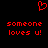 Red pixelated heart symbol above red text reading 'someone loves u!' on black background.