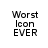 Four identical pixelated text-based images arranged in a , each displaying 'Worst Icon EVER' with inconsistent letter spacing and partial character rendering