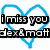 Blue heart outline surrounds black text reading "i miss you" above "dex & matt" on white background.