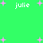 Green background with scattered pink plus signs and multiple instances of the word 'julie' in white pixelated text.