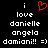 Black background with white pixelated text reading 'i love danielle angela domiani!! =)'; red heart symbol above the first 'i' in left