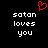 Black background with white pixelated text reading 'satan loves you' in two and a red pixelated heart symbol above the left