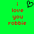 Green background with red pixelated text reading "i love you robbie" and a black heart symbol above the text.