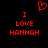 Red pixelated text and heart symbol on black background, with 'I LOVE HANNAH' repeated twice.