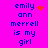 Bright pink background with blue pixelated text reading 'emily ann merrell is my girl' and orange pixelated heart or starburst symbols appearing next to the name.