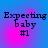 Pixelated text 'Expecting baby #1' on a blue-to-pink gradient background with subtle circular light effects.
