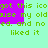 Green pixelated text on cyan background with purple rectangular overlays, repeating phrases about an icon and a past relationship.