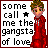 Pixel art buddy icon featuring a character in red clothing with text reading "some call me the gangsta of love" and a star symbol on white background with maroon border.