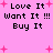 Pixelated text on pink background with scattered plus signs, displaying 'Love It Want It !!! Buy It' in two identical
