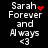 Pixelated text 'Sarah Forever and Always <3' with red heart or star-like symbols replacing the name's final letter in different frames.