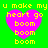 Green background with four identical pink heart shapes, each containing yellow text reading "u make my heart go boom boom boom" in pixelated font.