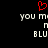 Red pixelated heart symbol above white text reading 'you mi n BLU' on black background.