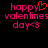 Pixelated text 'happy valentines day<3' in pink with a red heart symbol above 'happy' on black background.