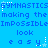 Blue background with repeated text and star animations; text includes 'GYMNASTICS', 'making the', 'ImPoSSiBLe', 'look', 'easy' in blue and white pixelated font.