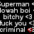 Pixelated text repeats across a black background with red heart symbols replacing the final 'l' in 'criminal' in each