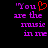 Pixelated text reads "You are the music in me" with a red heart replacing the 'o' in 'You', displayed on a black background.