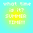 Four identical pixelated display 'what time is it? SUMMER TIME!!!' text on a cyan-yellow gradient background with white lettering