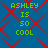 Blue background with red diamond pattern; green text 'ASHLEY IS 50 COOL' in four lines; two identical copies of the text and side-by-side