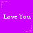 Purple background with repeated white text 'Love You' and pink star patterns.