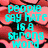Cyan text on a pink floral background with black outlines, displaying the phrase 'people say hate is a strong word so is love' in pixelated font.