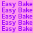 repeated 'Easy Bake' text in purple on a pink background with white rectangular overlays
