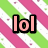 Three 'lol' text icons in pink, yellow, and blue on a diagonal striped background with small colored dots.