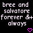 Pixelated text reads 'bree and salvatore forever &+ always' with two pink heart symbols on a black background.