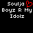 Static pixel art displays two identical text blocks with a red heart symbol replacing the 'o' in Soulja, reading Boyz R My Boyz R My Idolz on black background.