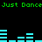 Green text 'Just Dance' repeats at top and bottom of black background with cyan audio equalizer bars moving between them.
