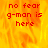 Red pixelated text 'no fear g-man is here' appears on a fiery orange-yellow background with three distinct placements across the frame.