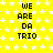 Yellow background with white star pattern and repeated black text "WE ARE DA TRIO" in pixelated font.