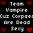 Pixelated text and red heart icons arranged in a on black background, with repeated phrases 'Team Vampire Cuz Corpse Are Dead Sexy'