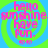 Four identical circular icons with green and blue concentric rings display pink text reading 'hello sunshine. have fun.' followed by two smiley faces.