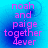 A static image with blue gradient background and pink text reading "noah and paige together never" in four identical quadrants.