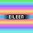 A static image with repeating horizontal stripes in cyan, purple, orange, and green bands. Black rectangular labels with white text "EILEEN" appear multiple times across the striped background.